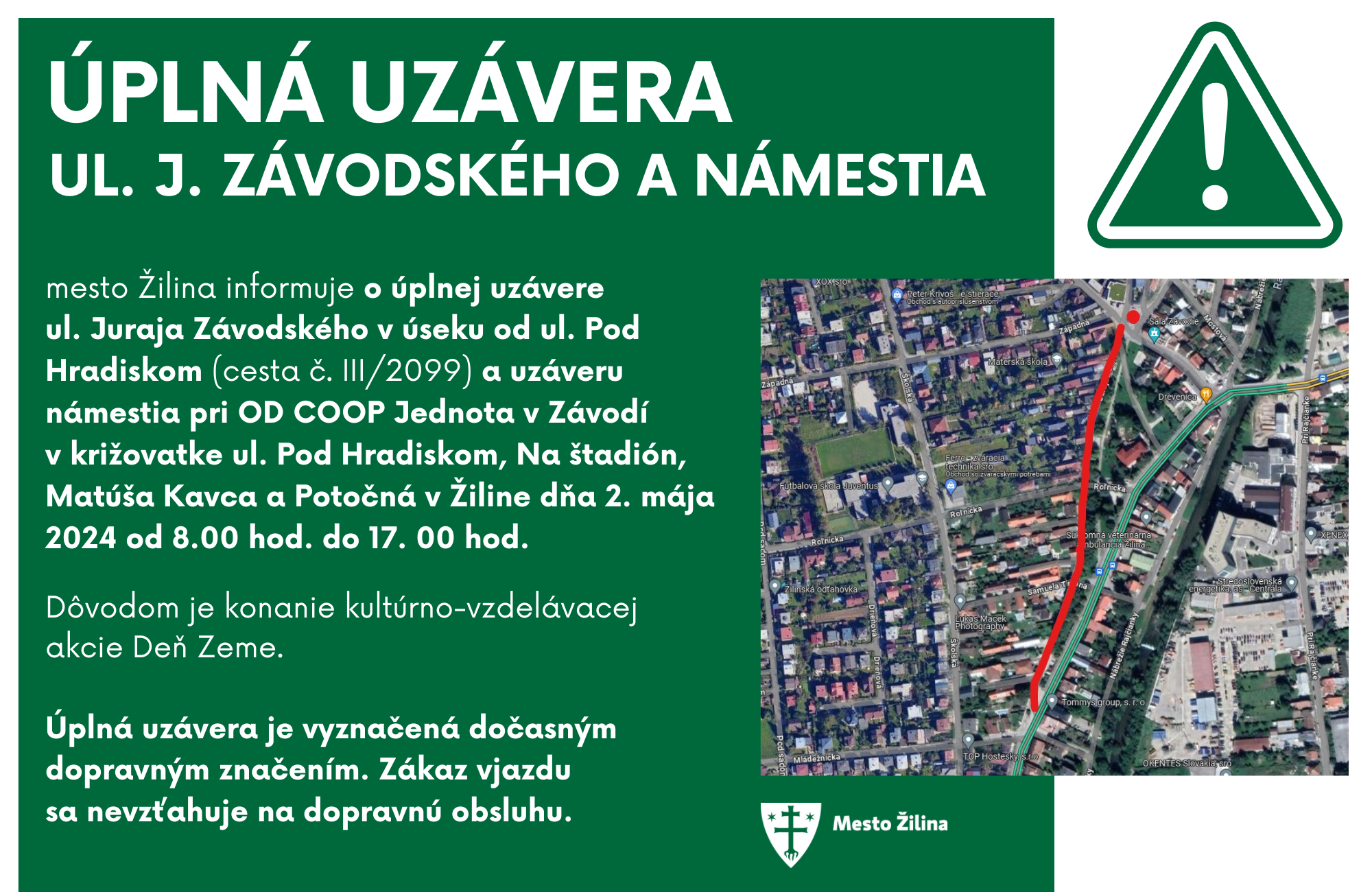 Úplná uzávera ul. Juraja Závodského a námestia.png