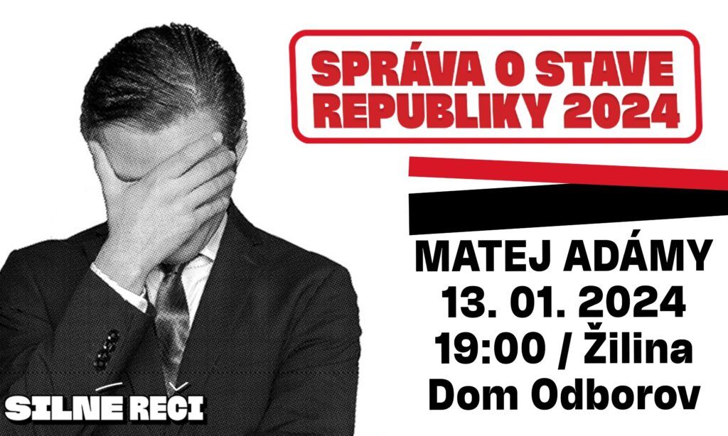 matej adamy sprava-o-stave-republiky-v-ziline-1024x614.jpg